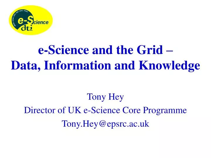 e science and the grid data information and knowledge