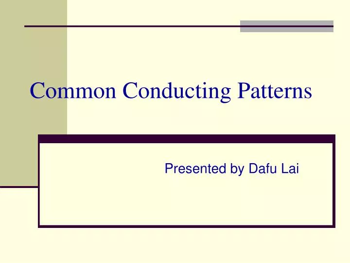 common conducting patterns