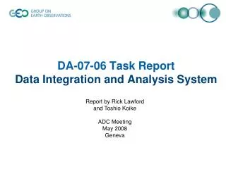 DA-07-06 Task Report Data Integration and Analysis System