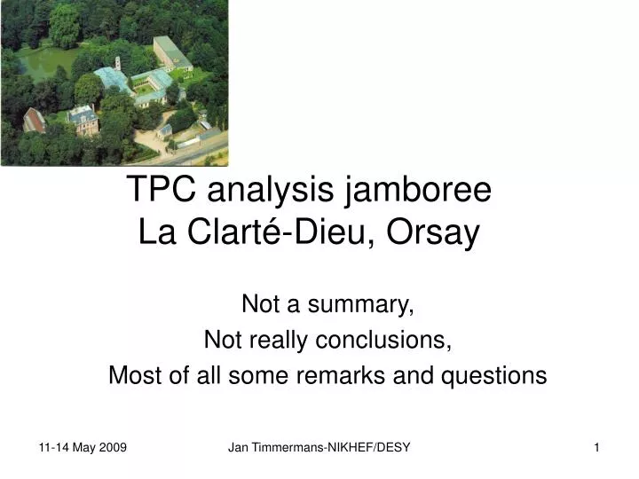 tpc analysis jamboree la clart dieu orsay