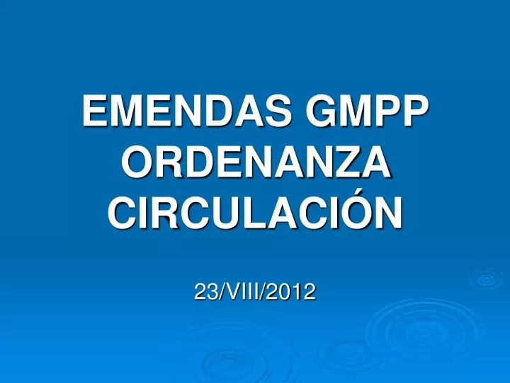 emendas gmpp ordenanza circulaci n