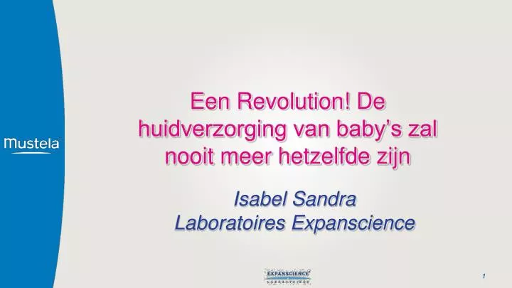 een revolution de huidverzorging van baby s zal nooit meer hetzelfde zijn