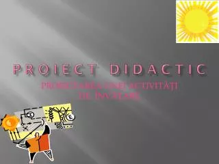 p r o i e c t d i d a c t i c
