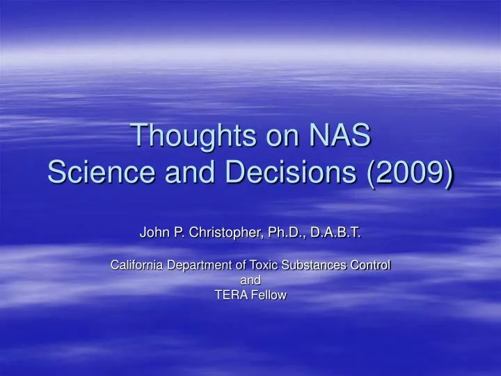 thoughts on nas science and decisions 2009