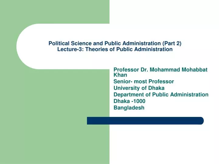 political science and public administration part 2 lecture 3 theories of public administration