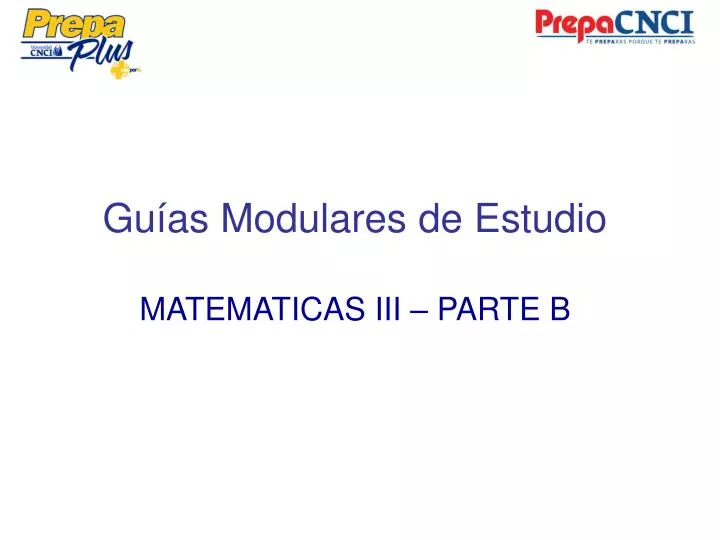 gu as modulares de estudio matematicas iii parte b