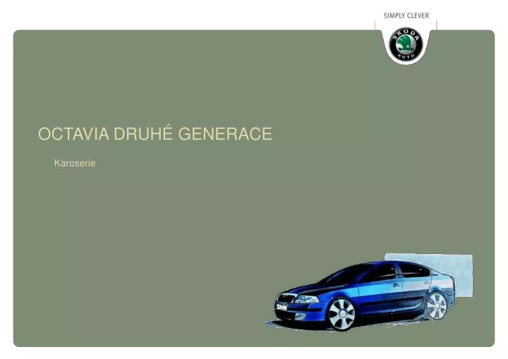 octavia druh generace