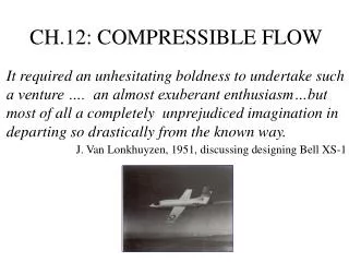 CH.12: COMPRESSIBLE FLOW