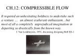CH.12: COMPRESSIBLE FLOW - slide 1