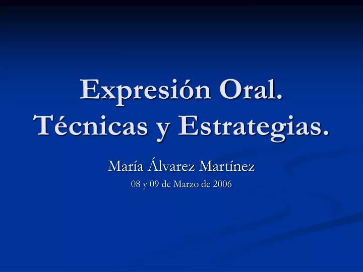 expresi n oral t cnicas y estrategias