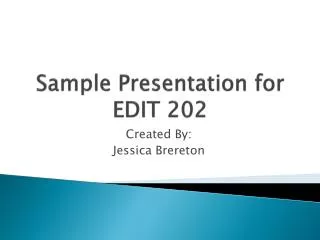 sample presentation for edit 202