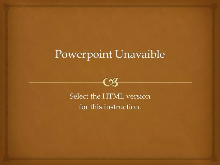 powerpoint unavaible