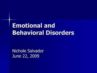 Emotional and Behavioral Disorders