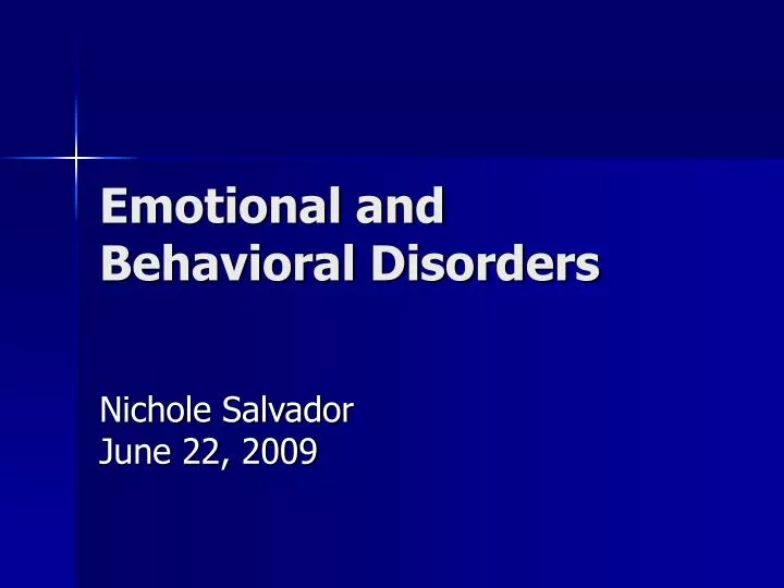 emotional and behavioral disorders