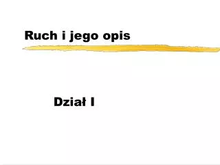 ruch i jego opis