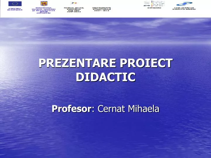 prezentare proiect didactic profesor cernat mihaela