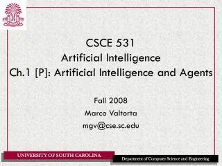 CSCE 531 Artificial Intelligence Ch.1 [P]: Artificial Intelligence and Agents
