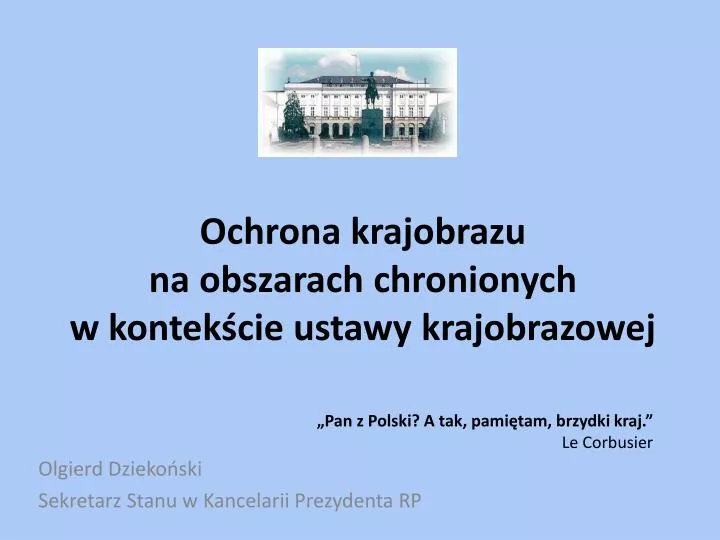 ochrona krajobrazu na obszarach chronionych w kontek cie ustawy krajobrazowej