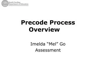 Precode Process Overview