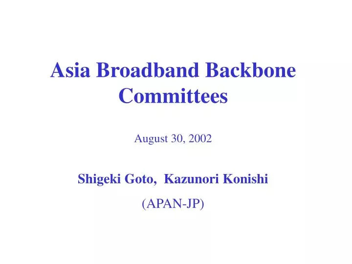asia broadband backbone committees
