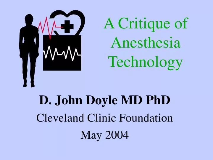 a critique of anesthesia technology