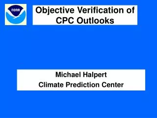 Objective Verification of CPC Outlooks