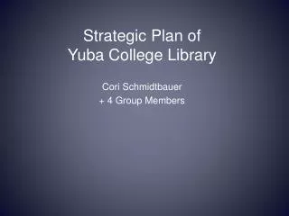 Strategic Plan of Yuba College Library