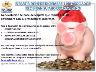 a partir del 5 de diciembre 1190 asociados recibir n su ahorro navide o