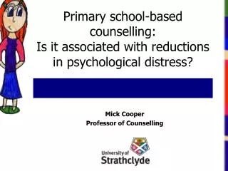 Primary school-based counselling: Is it associated with reductions in psychological distress?