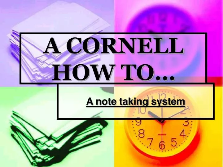 a cornell how to