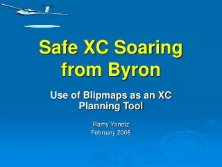 Safe XC Soaring from Byron