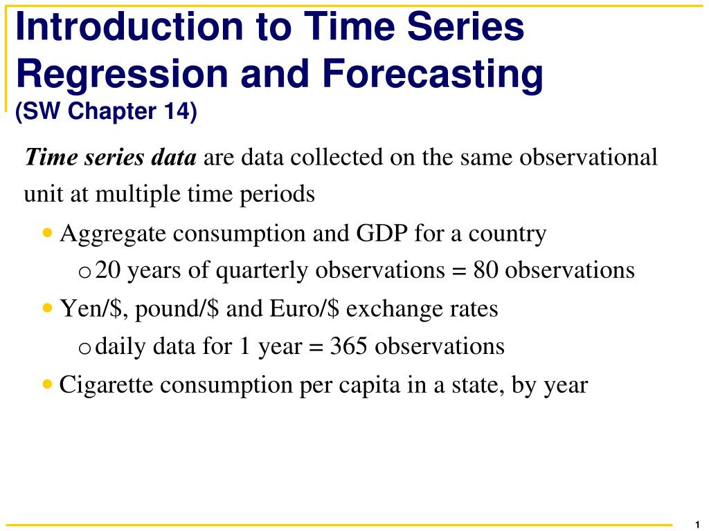 PPT - Introduction to Time Series Regression and Forecasting (SW ...