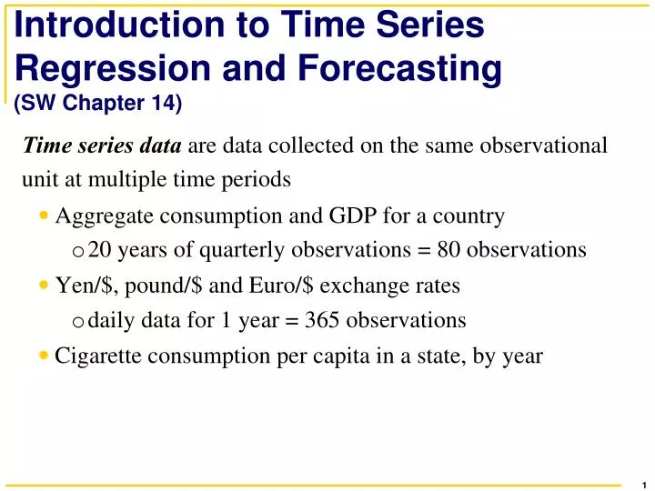 introduction to time series regression and forecasting sw chapter 14