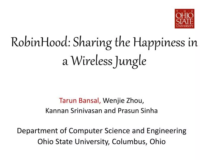 robinhood sharing the happiness in a wireless jungle