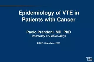 Epidemiology of VTE in Patients with Cancer