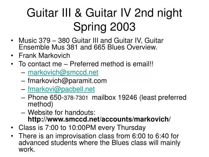 guitar iii guitar iv 2nd night spring 2003