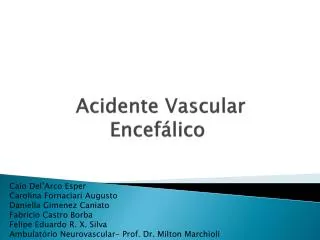 acidente vascular encef lico