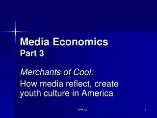 Media Economics Part 3