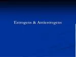 Estrogens &amp; Antiestrogens - slide 1