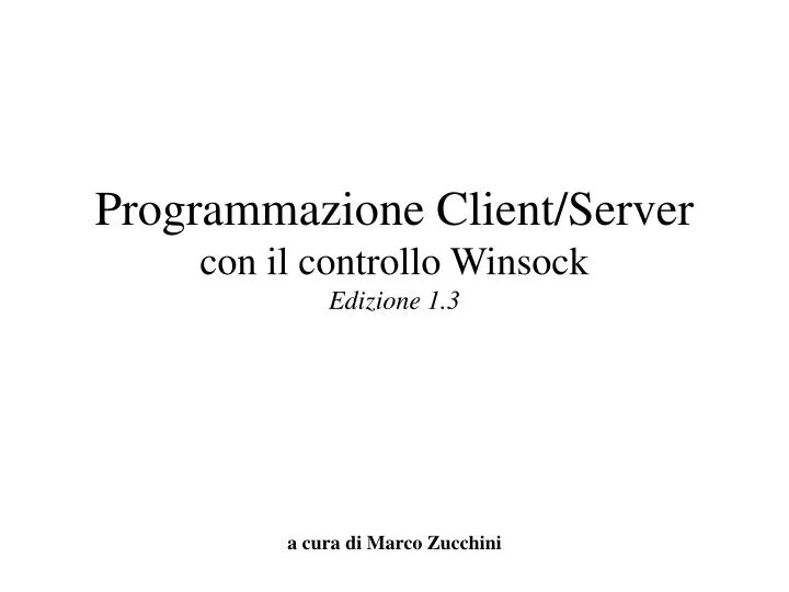 programmazione client server con il controllo winsock edizione 1 3