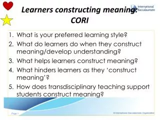 Learners constructing meaning: CORI