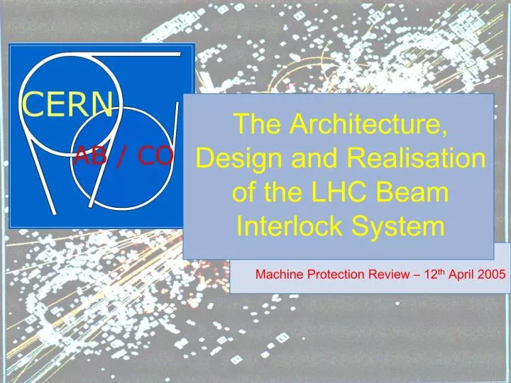 the architecture design and realisation of the lhc beam interlock system