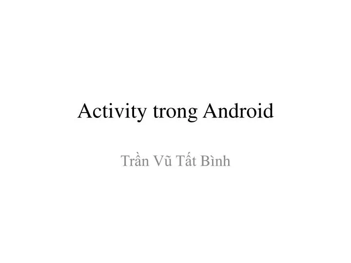 activity trong android