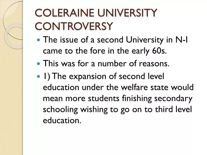 coleraine university controversy