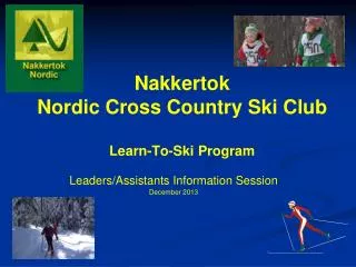 Nakkertok Nordic Cross Country Ski Club Learn-To-Ski Program