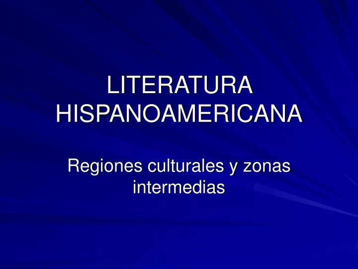 literatura hispanoamericana