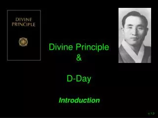 Divine Principle &amp; D-Day