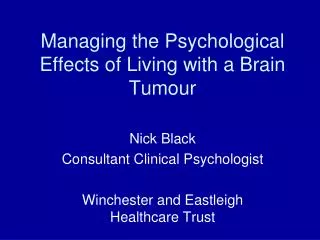 Managing the Psychological Effects of Living with a Brain Tumour