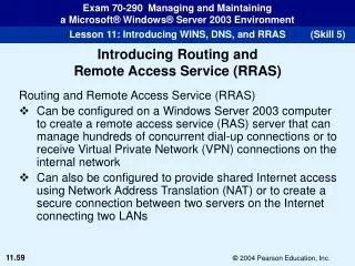 Routing and Remote Access Service (RRAS)