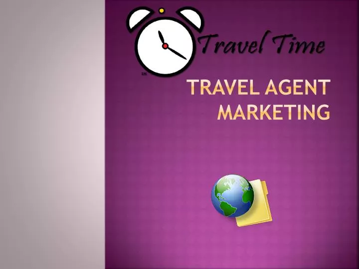 travel agent marketing